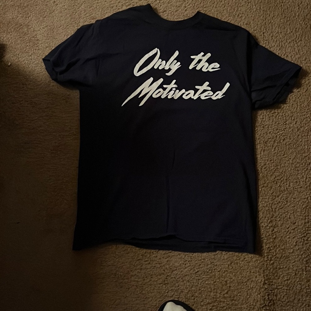 Only the Motivated shirt